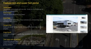 A screenshot of a presentation slide showcases a construction site under the title Feature Rich and Super Fast Portal. Highlighted features include camera views, remote time-lapse camera access, image comparison, and time-lapse videos for comprehensive construction site monitoring solutions.
